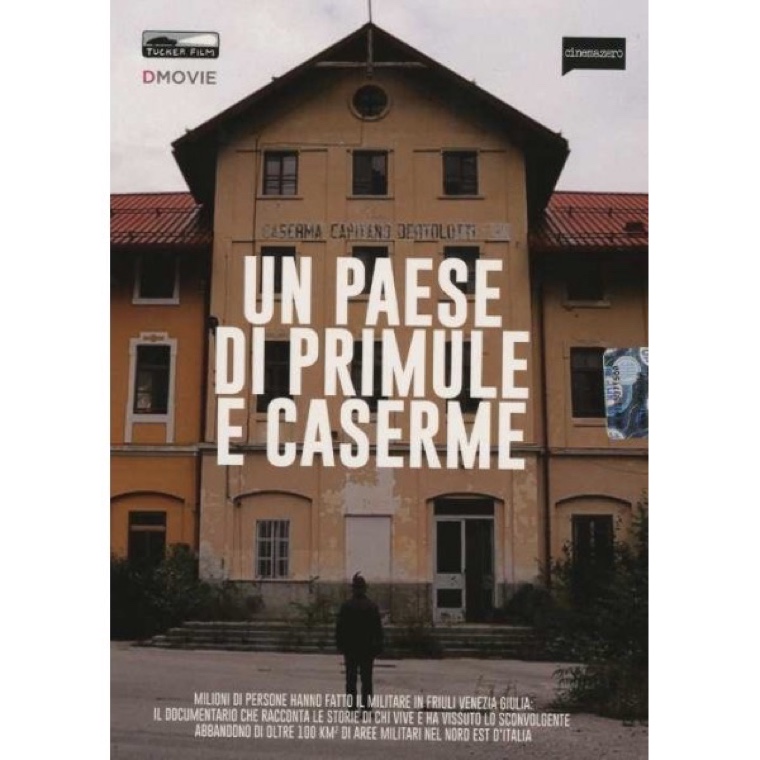 UN PAESE DI PRIMULE E CASERME